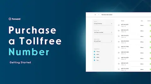 How to Purchase a Toll-Free Number in Forward
